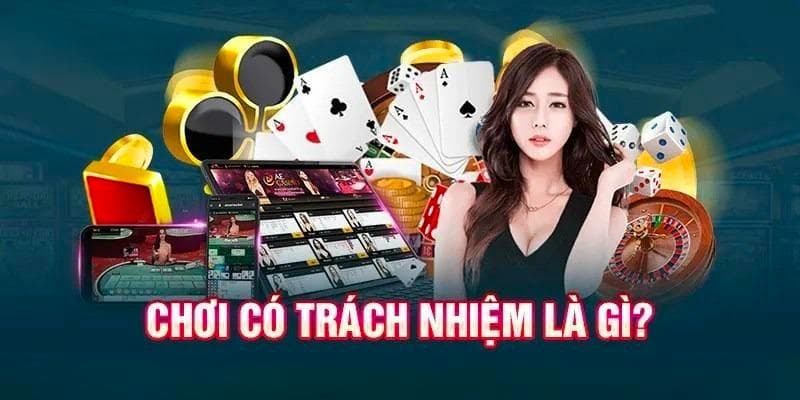 Chơi có trách nhiệm Tìm hiểu về chơi có trách nhiệm tại Bj88